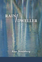 Rain / Dweller 1936657732 Book Cover