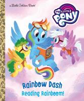 Rainbow Dash: Reading Rainboom! (My Little Pony) 0525577890 Book Cover