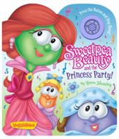 Sweet Pea Beauty & Princess Party 0824918762 Book Cover