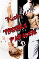 Trouble in Paradise 1726669203 Book Cover