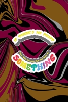 If There's No Point Then What Surrounds That Void Must Be Something: All Purpose 6x9 Blank Lined Notebook Journal Way Better Than A Card Trendy Unique Gift Color Texture Psychedelic 1706565127 Book Cover