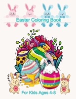 Easter Coloring Book Kids Ages 4-8: Easter Egg Coloring Book For Kids, Easter Egg Mandala Coloring Book B08YS61T9X Book Cover