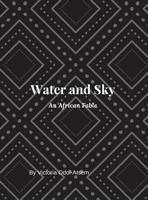 Water and Sky 0578443104 Book Cover