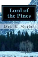 Lord of the Pines 1495323900 Book Cover