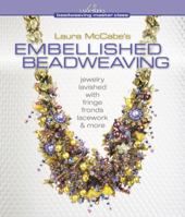 Laura McCabe's Embellished Beadweaving 1600595146 Book Cover