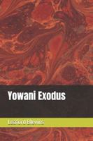Yowani Exodus B0FP2M5P2D Book Cover