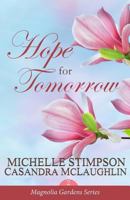 Hope for Tomorrow 1731107307 Book Cover