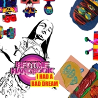 Bedtime Handbook: I had a bad dream B0DVQWY2VJ Book Cover