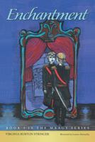 Enchantment: Book 3 in the Maagy Series 148084909X Book Cover