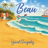 Beau B0FS4GK277 Book Cover