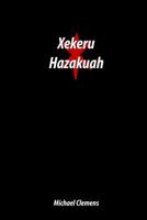 Xekeru Hazakuah 1545198764 Book Cover