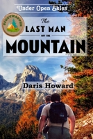 The Last Man off the Mountain 1629860298 Book Cover