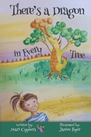 There's a Dragon in Every Tree B0BGN683ST Book Cover