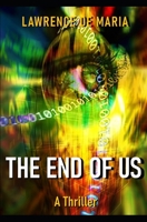 THE END OF US: A Cole Sudden C.I.A. Action Thriller (Cole Sudden C.I.A. Thriller) B084DLPFXT Book Cover
