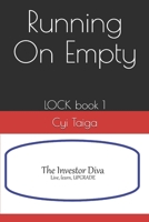 Running On Empty: LOCK book 1 165749036X Book Cover