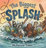 The Biggest Splash: A Rhyming Picture Book About Friendship and Teamwork for Kids null Book Cover