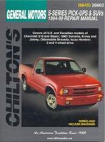 GM S-Series Pick-Ups and SUVs 1994-99 (Chilton's Total Car Care Repair Manual) 0801991110 Book Cover