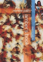 amber's book: narrow path B0BRN2N64Q Book Cover