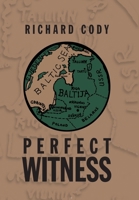 Perfect Witness 1441582401 Book Cover