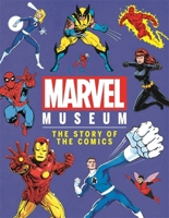 Bonnier Books Ltd Marvel Museum (Mini Edition) The Story of the Comics. 183587231X Book Cover
