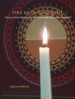 Fire of Commitment: History of the First Unitarian Universalist Church of Nashville 0989813142 Book Cover