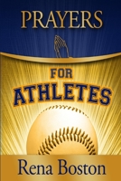 Prayers for Athletes 0997229705 Book Cover