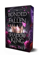 Bonded to the Fallen Shadow King (Of Fae & Wolf Trilogy) B0FKTKKZTS Book Cover