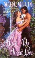 Much Ado About Love 0380815176 Book Cover
