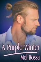 A Purple Winter 1981124004 Book Cover
