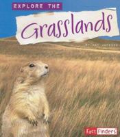 Explore the Grasslands (Explore the Biomes series) (Explore the Biomes) 0736864059 Book Cover