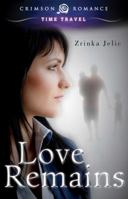 Love Remains 1440570469 Book Cover