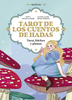 Tarot de los cuentos de hadas: Tarot, folclore y plantas (Spanish Edition) 8411722791 Book Cover