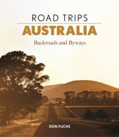 Road Trips Australia 192280004X Book Cover