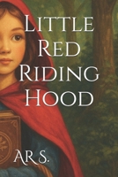 Little Red Riding Hood B0FG2VJQ9R Book Cover