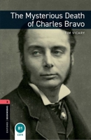 The Mysterious Death of Charles Bravo Level 3 Oxford Bookworms Library 0194793877 Book Cover