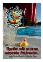 SOKO Aquapower: Eigentlich sollte es nur ein entspannter Urlaub werden ... (German Edition) 3695193913 Book Cover