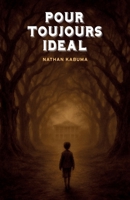 Pour toujours idéal (French Edition) B0FJ86TGPL Book Cover