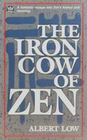 The Iron Cow of Zen 0835605981 Book Cover