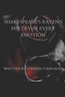 Shakespeare’s Raven’s Poetry In Every Emotion B08DC5YCYW Book Cover