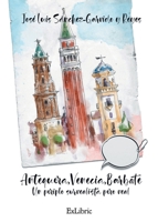 Antequera, Venecia, Barbate. Un periplo surrealista pero real 8418730358 Book Cover
