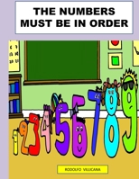 THE NUMBERS MUST BE IN ORDER B096LWHRX1 Book Cover
