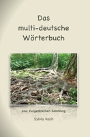 Das multi-deutsche Wörterbuch 1537362968 Book Cover