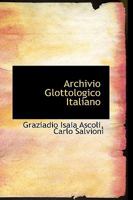 Archivio Glottologico Italiano 0559740077 Book Cover