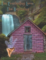 The Everlasting Love: The Beginning B087629XR2 Book Cover