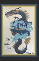 Long: The dragon rises B08FQVM8CL Book Cover