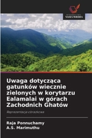 Uwaga dotyczaca gatunków wiecznie zielonych w korytarzu Ealamalai w górach Zachodnich Ghatów (Polish Edition) 6209030408 Book Cover