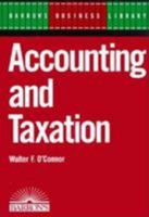Accounting and Taxation (Barron's Business Library) 0812041542 Book Cover