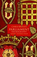 Parliament: The Biography 0857520687 Book Cover