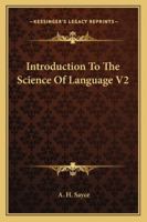 Introduction To The Science Of Language V2 1163246808 Book Cover