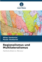 Regionalismus und Multilateralismus (German Edition) 6208241103 Book Cover